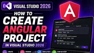 How to Create an Angular Project in Visual Studio 2026 | Step-by-Step Beginner Tutorial