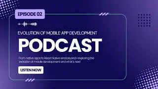Understanding The Evolution of Mobile App Development