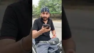 No traffic challan payment 😂😂 #police #trafficpolice #funnyshorts #comedyshorts #funny