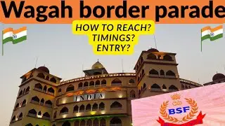 Wagah Border Vlog 2025 | Timings, Entry, Parade Guide & How to Reach | Full Experience🇮🇳