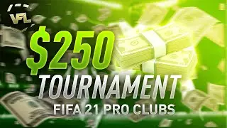 🔴$250 VFL 11v11 TOURNAMENT | FIFA 21