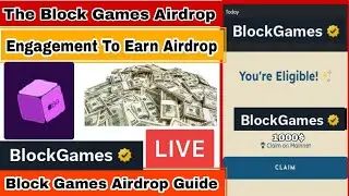 Block Games Airdrop | Engage To Earn Airdrop | Airdrop Today| Earn Rewrad By Doing Post On Twiiter|