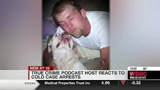 True Crime podcast host reacts to cold case arrests