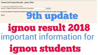 [9th UPDATE] IGNOU JUNE 2018 TERM END EXAM RESULT || IGNOU RESULTS
