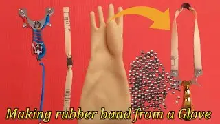 DIY Slingshot Rubber Band making from Glove , Amazing technology of #slingshot bands , catapult Band