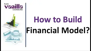 AFS (76): How to build Financial Model