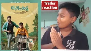 Oh My Dog movie official trailer reaction!