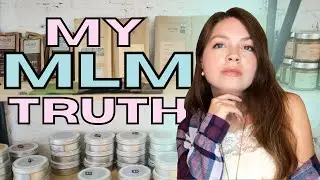 My MLM Experience + Why I&rsquo;m Anti MLM