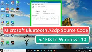 Microsoft Bluetooth A2dp Source Code 52 FIX In Windows 10