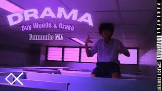 Roy Woods - Drama ft.Drake (Fanmade Music Video) [Reupload]