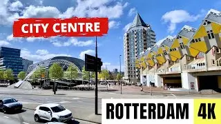 ROTTERDAM, NETHERLANDS 🇳🇱 [4K] City Centre &mdash; Leuvehaven, Witte Huis, Oudehaven & Cube Houses