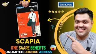 Federal Bank Scapia Credit Card Full Detail 2025 🔥 | Benefits & Features | Lifetime Free Card