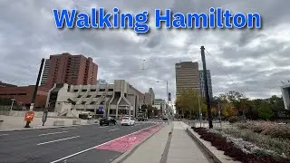 Walking Main Street in Downtown Hamilton Ontario 10/27/2025