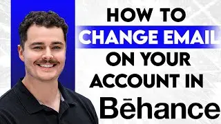 Как изменить адрес электронной почты в аккаунте Behance [Руководство на 2026 год]