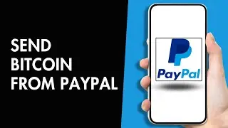 How to Send Bitcoin from PayPal to Another Wallet