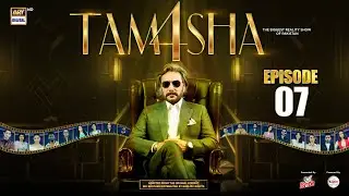 TAMASHA SEASON 4 - EPISODE 7 | REALITY SHOW | ARY Digital