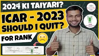 ICAR 2023 RANK CARD LATEST NEWS🥺 &bull; ICAR COUNSELLING 2023 &bull; Should I Quit or start next year prep?🤔