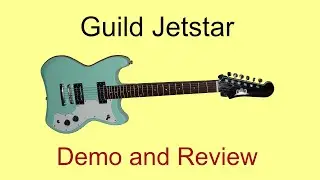 Guild Jetstar (electric guitar) Demo and Review