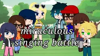 /// Miraculous singing battle (identity reveal) •GACHA CLUB• ///