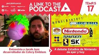 ALTTP 5X17: Jacob Jazz y los estudios de Nintendo
