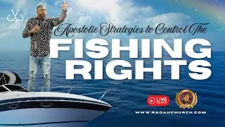 APOSTOLIC STRATEGIES FOR CONTROLLING FISHING RIGHTS | DR. MIKE WOODS SR | 11 DECEMBER 2025
