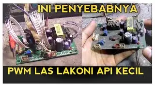 Memperbaiki Modul PWM Inverter Las LAKONI FALCON 120E