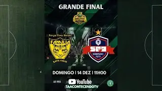 🔴 AO VIVO | GRANDE FINAL &ndash; Campeonato da Amizade | Fam&iacute;lia Bate F&aacute;cil x Soberano Fut7 | 14/12 &ndash; 11h