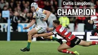 Curtis Langdon - Champion | Northampton Saints Rugby Tribute