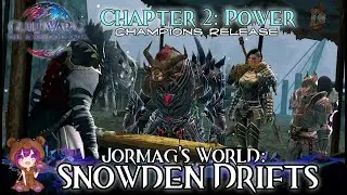 GW2 Champions Power - 05b Jormag's World (Snowden Drifts)