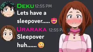 If MHA characters sleepover | My Hero Academia Discord Server
