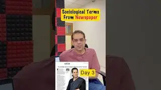Particularly Vulnerable Tribal Group | Day 3 of Learning Sociology From Newspapers | UPSC Sociology