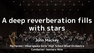 A deep reverberation fills with stars (Rental) by John Mackey