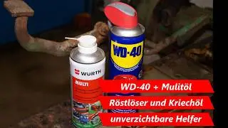 Hilfsmittel Rostlöser WD-40 und Multi-Öl bei Treckergarage