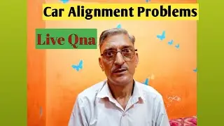 Alignment Guru Live Stream Qna/Car Problem Solution