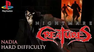 Nightmare Creatures - Nadia on Hard Difficulty