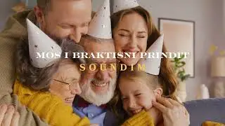 Soundim - Mos i braktisni Prindit