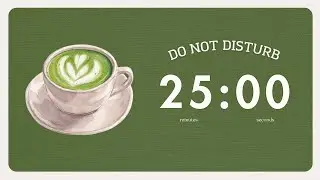25/5 Pomodoro Countdown☕️ 1 Hour Green Matcha Drink Timer + Lofi Music🎵 ADHD