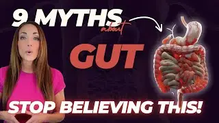 Top 9 Gut & Nutrition Myths Debunked | Science-Backed Truths | Gut Savior