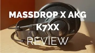 Review: Massdrop x AKG K7XX