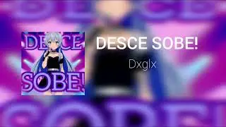 DXGLX - DESCE SOBE!