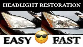 Headlight Restoration Fast and Easy – Lexus RX 350