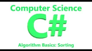 Algorithm Basics - Sorting | Coding in C#