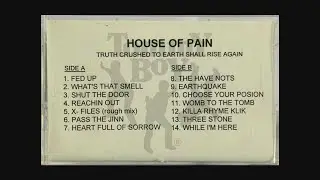 House Of Pain - Truth Crushed To Earth Shall Rise Again (Advance Promo Tape) (1996)