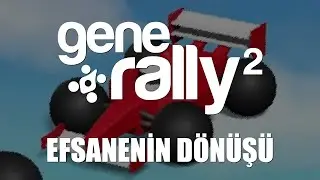 EFSANENİN D&Ouml;N&Uuml;Ş&Uuml; | GeneRally 2 (T&uuml;rk&ccedil;e)