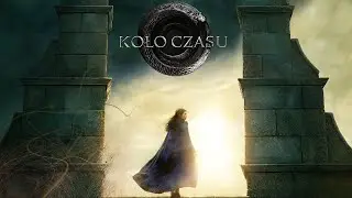 KOŁO CZASU 2021 Polski Zwiastun Serial