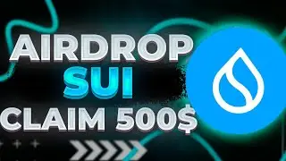 Sui Crypto AirDrop Invest Project | Claim 500$ FREE | No Deposit | 2024