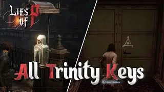 Lies of P :All Arlecchino riddle (Trinity Keys) Phone, Solution,  Door, Rewards