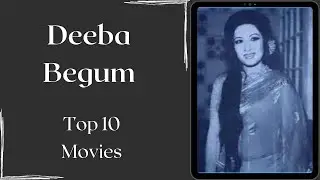 Deeba Beghum Top 10 Movies
