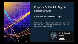 Purpose Of Clock In Digital Circuits | VLSI Placements | Clock Signal