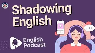 Shadowing English Speaking Practice | Speak Fluently | Day 1 of 30-Day Challenge